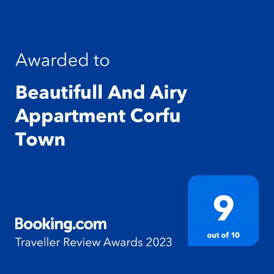 Beautifull And Airy Appartment Corfu Town 카노니 외부 사진